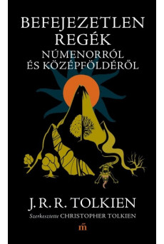 Befejezetlen regék Númenorról és Középföldéről