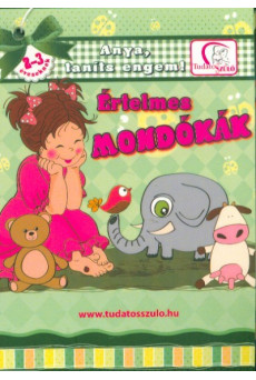 Értelmes mondókák 2-3 éveseknek