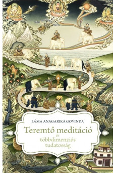 Teremtő meditáció és többdimenziós tudatosság