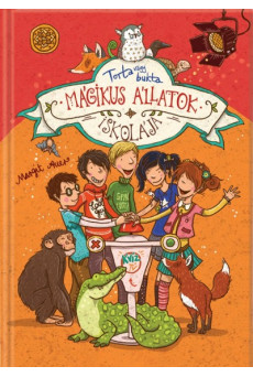 Mágikus állatok iskolája 5. - Torta vagy bukta