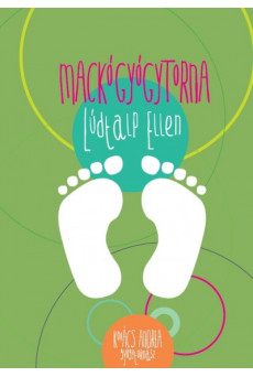 Mackógyógytorna: Lúdtalp ellen