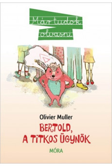 Bertold, a titkos ügynök