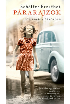 Párarajzok - Történetek útközben (e-könyv)