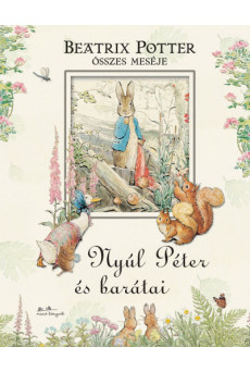 Nyúl Péter és barátai