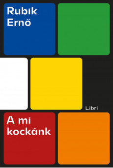A mi kockánk