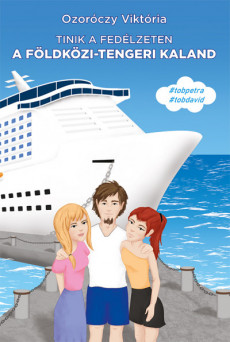 Tinik a fedélzeten - A földközi-tengeri kaland