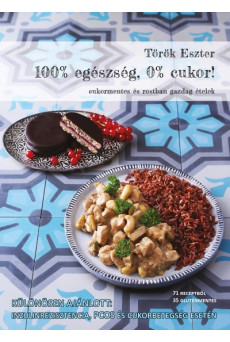 100% egészség, 0% cukor!