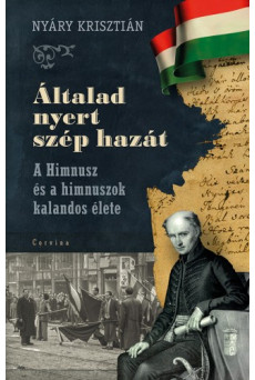 Általad nyert szép hazát (e-könyv)