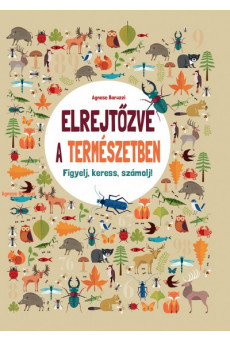 Elrejtőzve a természetben