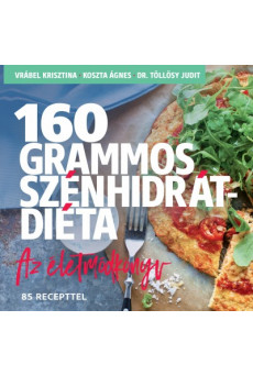 160 grammos szénhidrátdiéta
