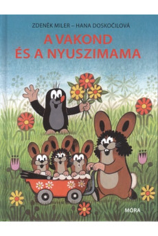 A vakond és a nyuszimama