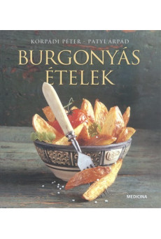 Burgonyás ételek