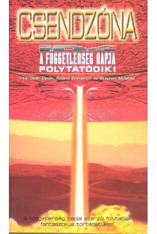 Csendzóna /A függetlenség napja folytatódik (extra akció)