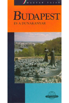 Budapest és a Dunakanyar útikönyv