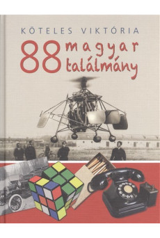 88 magyar találmány