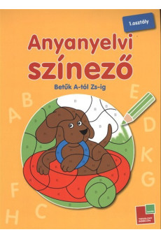 Anyanyelvi színező 1. osztály /Betűk a-tól zs-ig