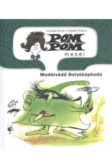 Pom Pom meséi /Madárvédő Golyókapkodó