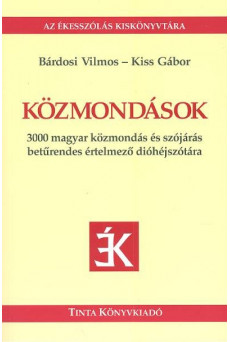 Közmondások /Az ékesszólás kiskönyvtára
