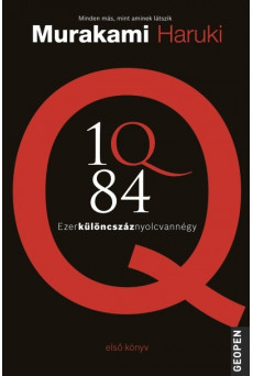 1Q84 - Ezerkülöncszáz nyolcvannégy