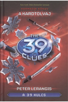 The 39 Clues - A kardtolvaj