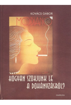 Hogyan szokjunk le a dohányzásról?