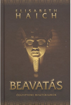 Beavatás /Óegyiptomi misztériumok