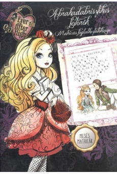 Abrakadabrisztikus fejtörők - Ever after high