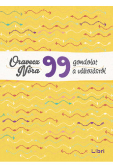 99 gondolat a változásról