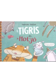 A tigris és a motyó