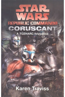 Star Wars: Coruscant - Republic Commando 2.