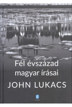 Fél évszázad magyar írásai