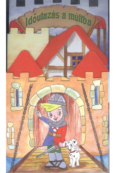 Időutazás a múltba /Leporelló