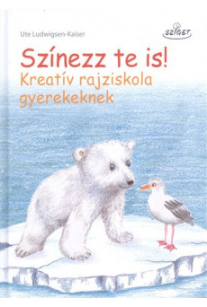Színezz te is! /Kreatív rajziskola gyerekeknek