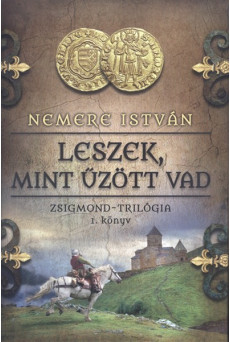 Leszek, mint űzött vad