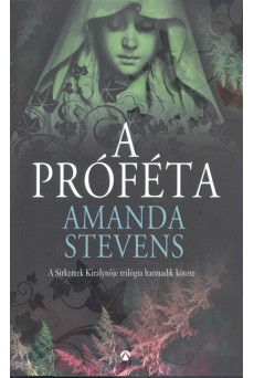 A próféta /Sírkertek királynője trilógia 3.