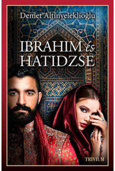 Ibrahim és Hatidzse 1. rész