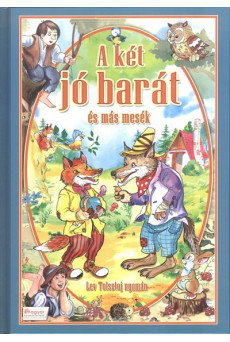 A két jó barát és más mesék