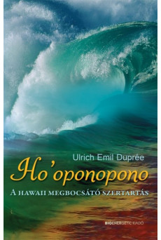 Ho'oponopono /A hawaii megbocsátó szertartás