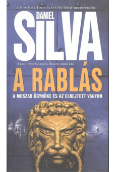 A rablás /A Moszad ügynöke és az elrejtett vagyon