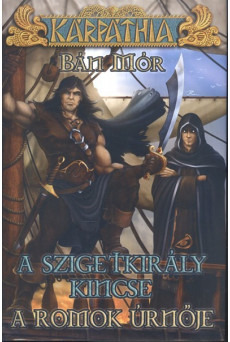 A szigetkirály kincse - A romok úrnője