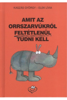 Amit az orrszarvúkról tudni kell