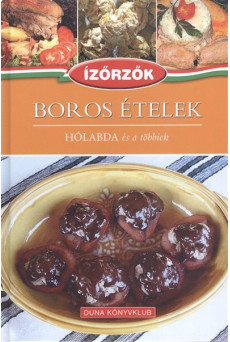 Boros ételek - Hólabda és a többiek /Ízőrzők 8.