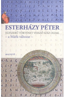 Egyszerű történet vessző száz oldal - A Márk-változat