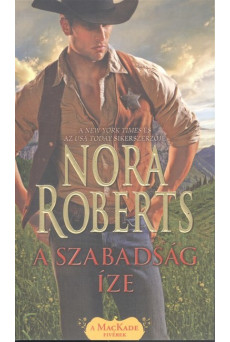 A szabadság íze /A Mackade fivérek
