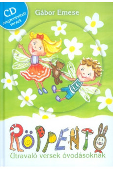 RÖPPENTŐ - ÚTRAVALÓ VERSEK ÓVODÁSOKNAK /CD - MEGZENÉSÍTETT VERSEK