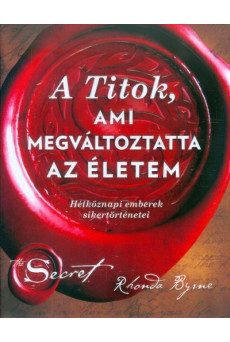 A titok, ami megváltoztatta az életem