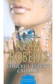 Foglyul ejtett csillag /Mitrász csillagai