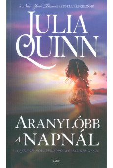 Aranylóbb a napnál /Lyndon nővérek-sorozat 2.