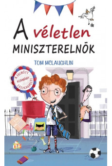 A véletlen miniszterelnök