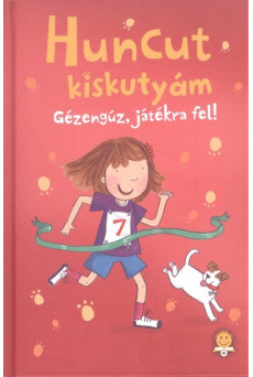 Huncut kiskutyám /Gézengúz, játékra fel!